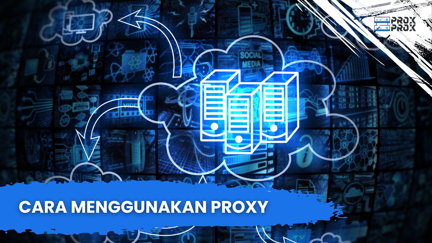 Cara Menggunakan Proxy