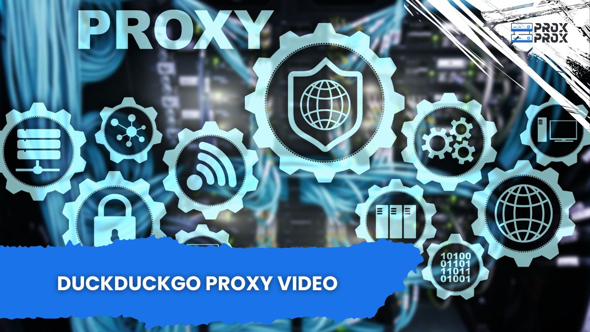 DuckDuckGo Proxy Video