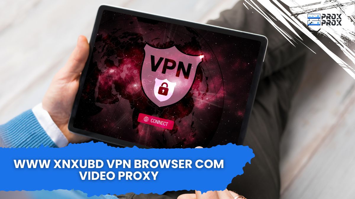 WWW XNXUBD VPN Browser Com Video Proxy